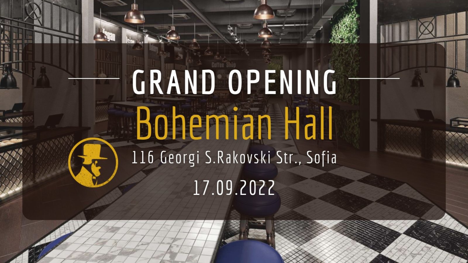 Bohemian Hall - Grand Opening