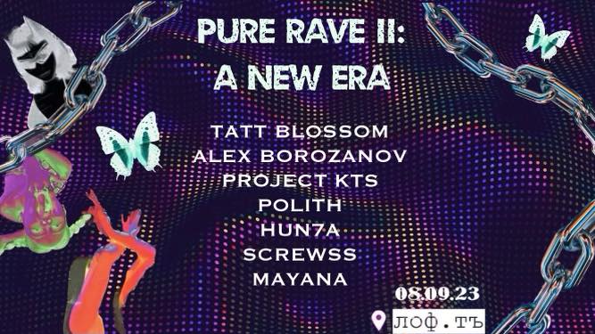 Pure Rave II: A New Era