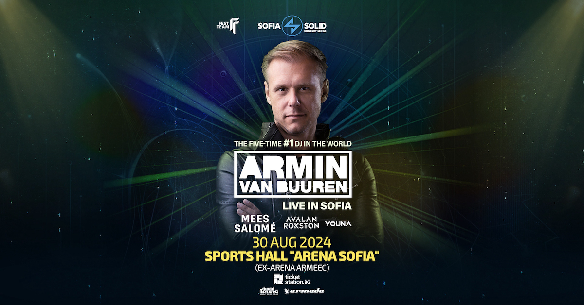 Armin Van Buuren в Арена София